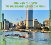 Giá Vận Chuyển Từ Brisbane, Úc Về Hồ Chí Minh